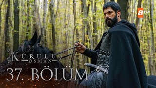 Kurulus Osman Episode 37 English Subtitles