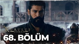 Kurulus Osman Episode 68 English Subtitles 
