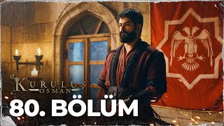 Kurulus Osman Episode 80 English Subtitles 